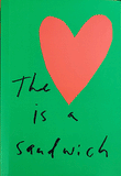 The Heart is a Sandwich  - Jason Fulford