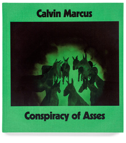 CONSPIRACY OF ASSES - CALVIN MARCUS